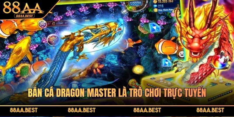 Bắn cá Dragon Master tại 88AA là trò chơi trực tuyến mô phỏng hoạt động săn cá